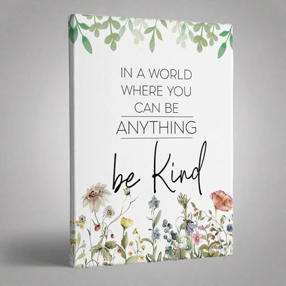 Be Kind Inspirational Wall Art Decor Be Kind Sign