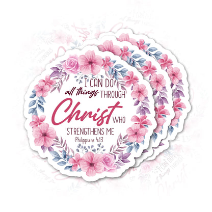 Set 3Pcs I Can Do All Thing Through Christ Sticker Floral Faith Christian Bible Sticker Religious Waterproof Die-Cut Vinyl Sticker for Water Bottle Phone Laptop Kindle Christian Gifts (3 Inches)
